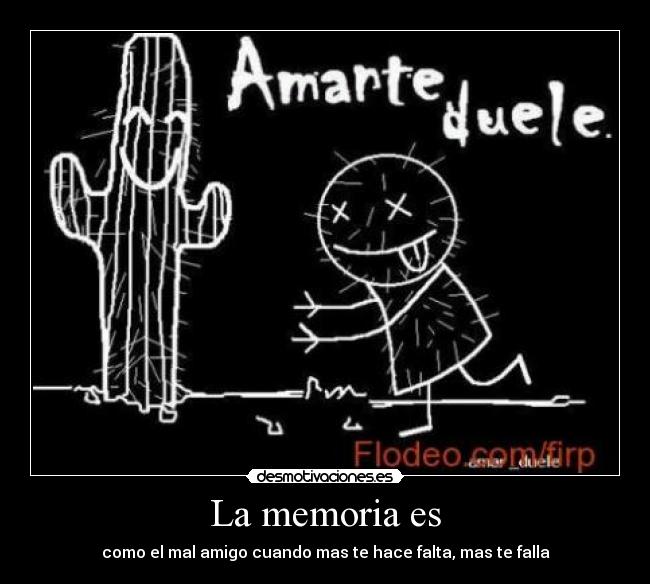 La memoria es - 