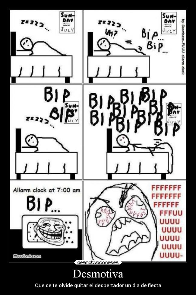 Desmotiva - Que se te olvide quitar el despertador un dia de fiesta