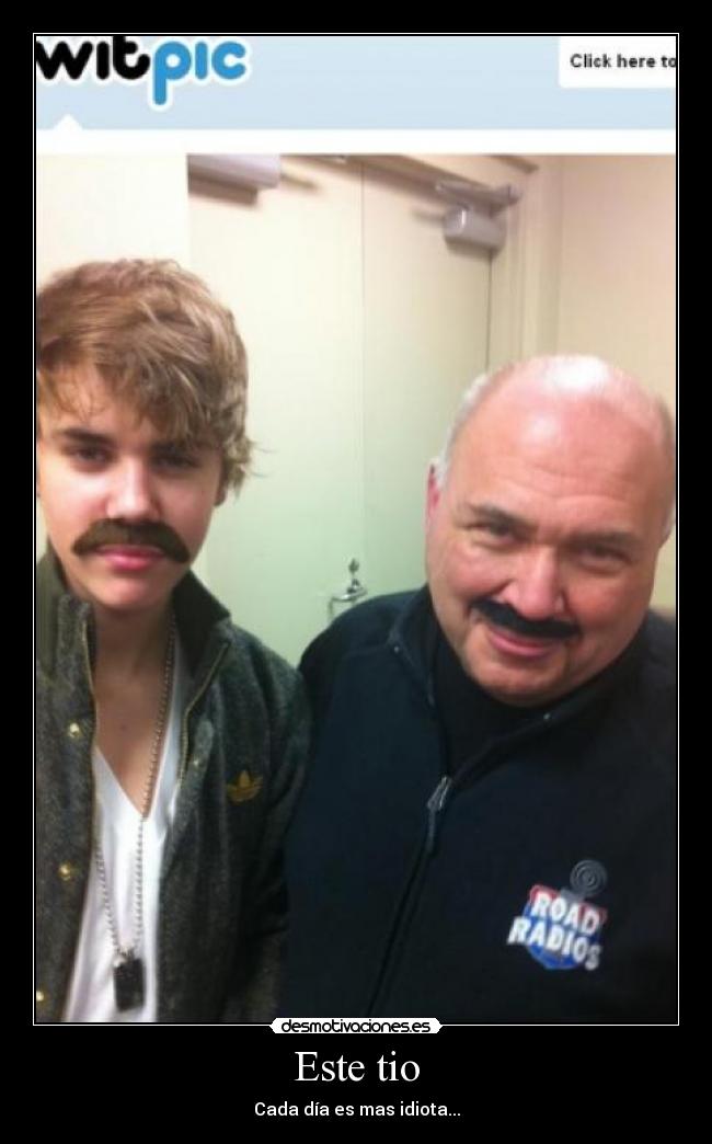 Este tio - Cada día es mas idiota...