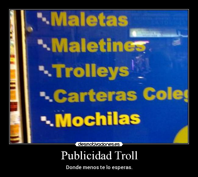 Publicidad Troll -