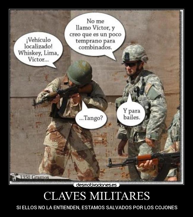 CLAVES MILITARES Desmotivaciones