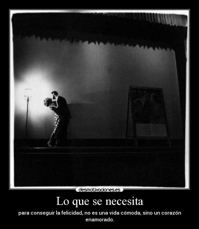 Lo que se necesita -