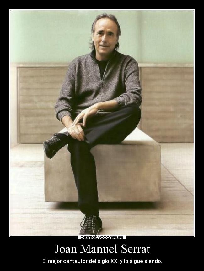 Joan Manuel Serrat -