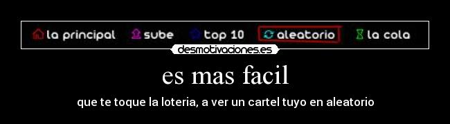 es mas facil -