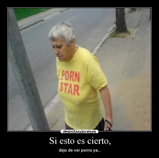 Si esto es cierto, - 