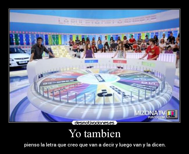 Yo tambien -