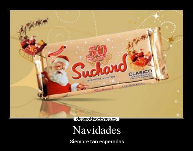 Navidades - Siempre tan esperadas