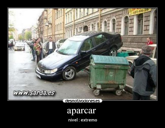 aparcar - nivel : extremo