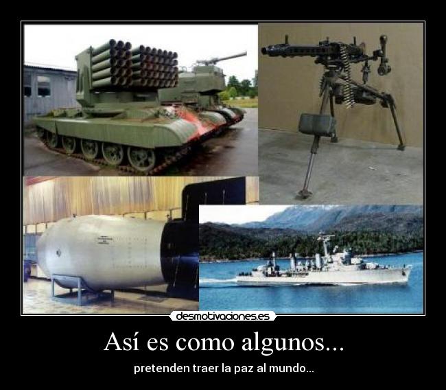 Así es como algunos... - 