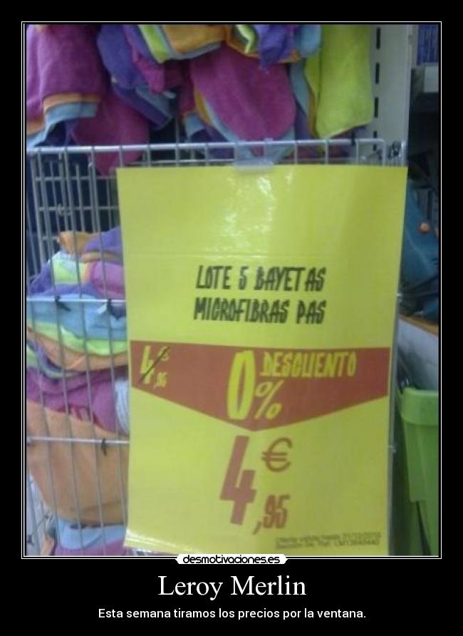 Leroy Merlin - Esta semana tiramos los precios por la ventana.