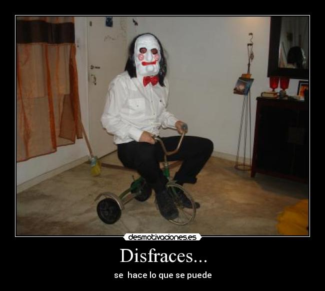 Disfraces... -