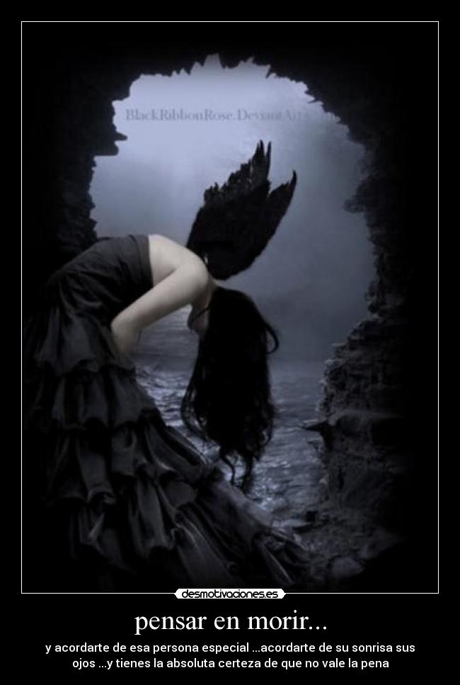 pensar en morir... - 