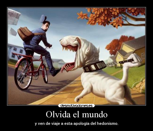 Olvida el mundo -
