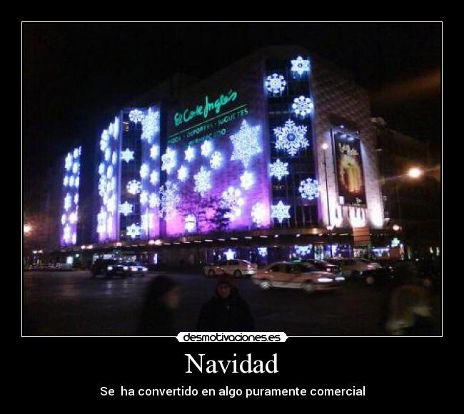 Navidad - Se ha convertido en algo puramente comercial
