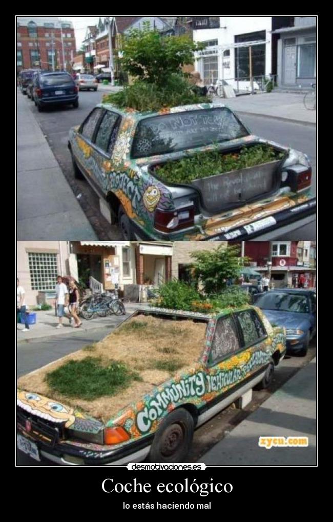 Coche ecológico - lo estás haciendo mal