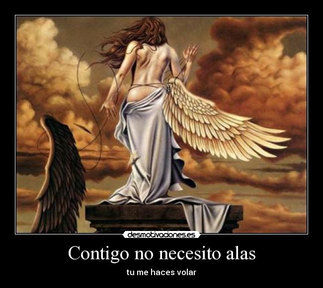 Contigo no necesito alas - 