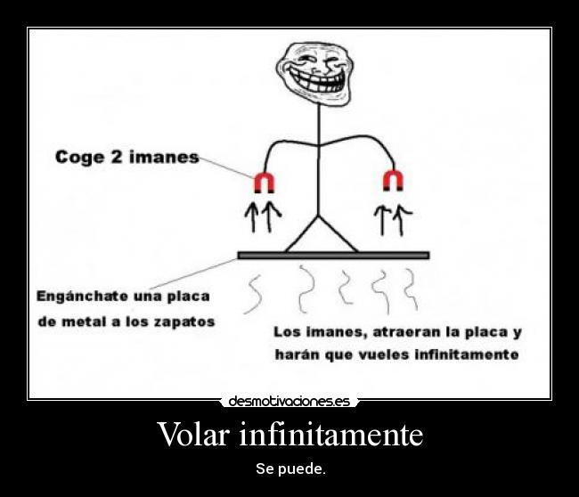 Volar infinitamente - Se puede.