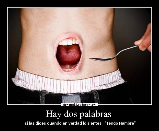 carteles hambre desmotivaciones