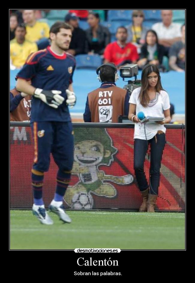 Calentón - Sobran las palabras.