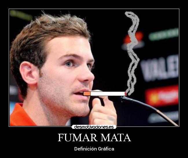 FUMAR MATA - 