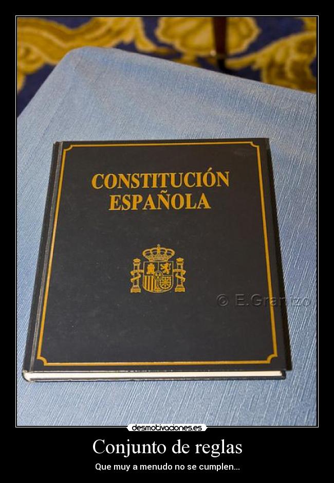Conjunto de reglas - Que muy a menudo no se cumplen...