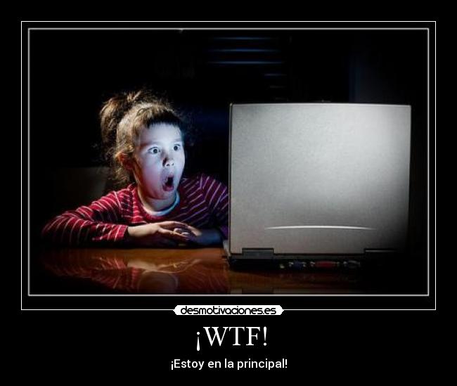 carteles wtf desmotivaciones