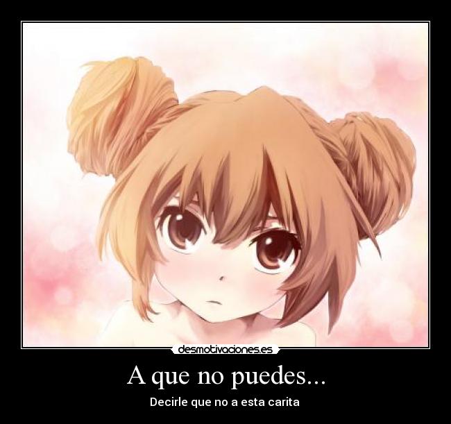 A que no puedes... -