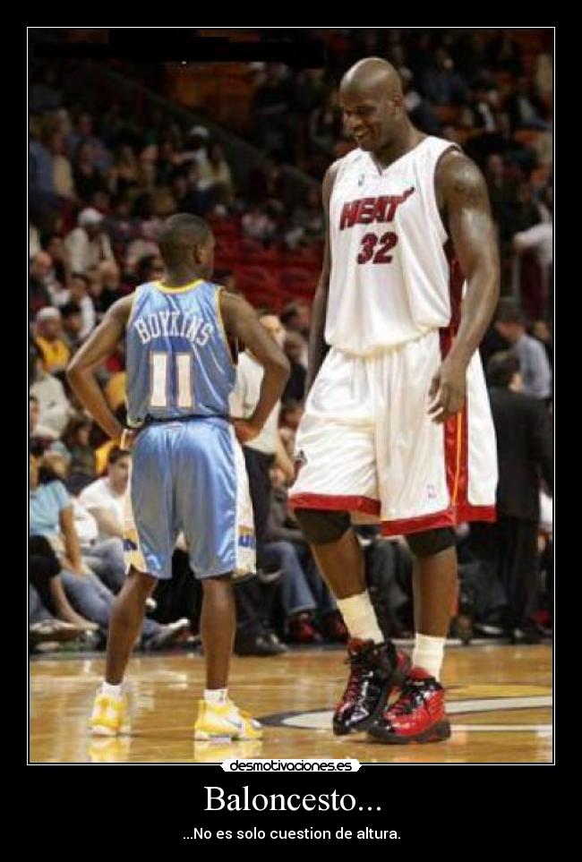 Baloncesto... - ...No es solo cuestion de altura.