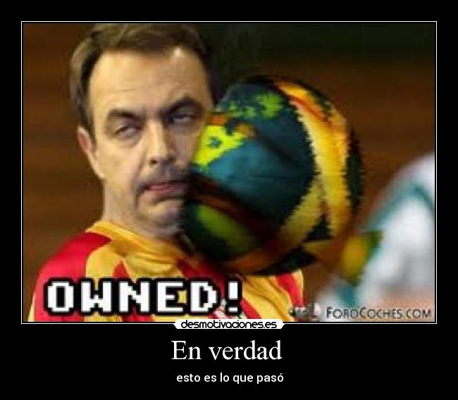 carteles zapatero face desmotivaciones