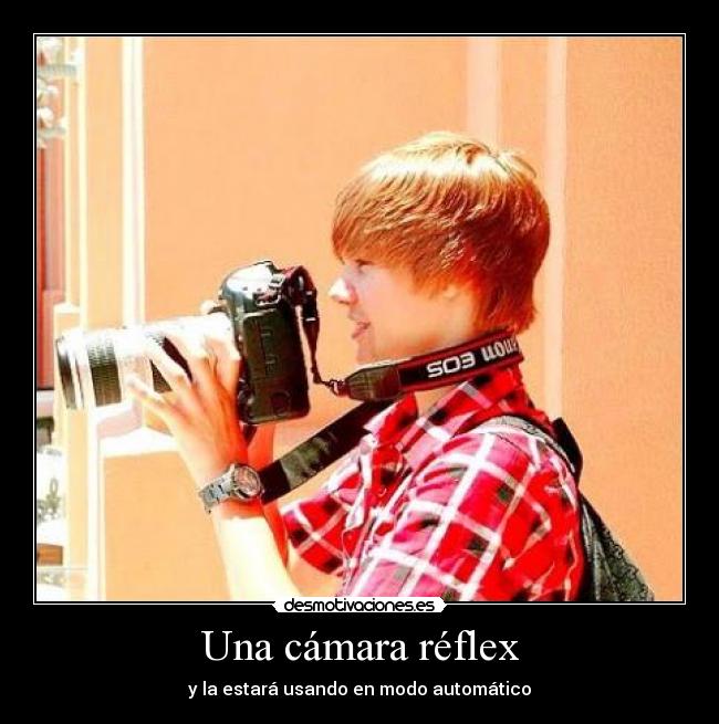 Una cámara réflex - y la estará usando en modo automático