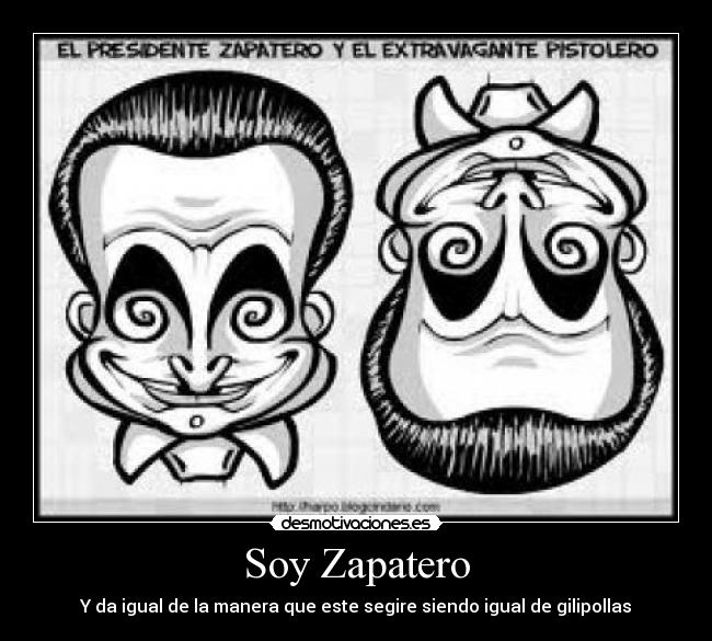 Soy Zapatero -