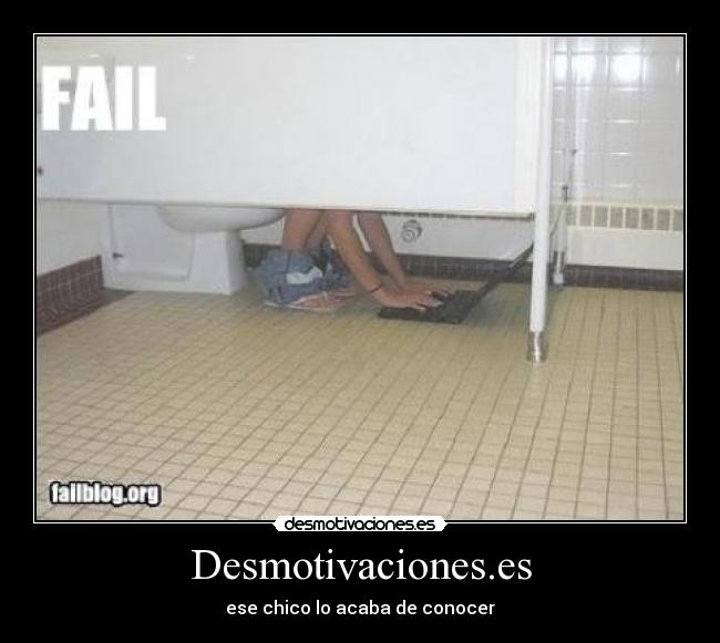 Desmotivaciones.es - ese chico lo acaba de conocer