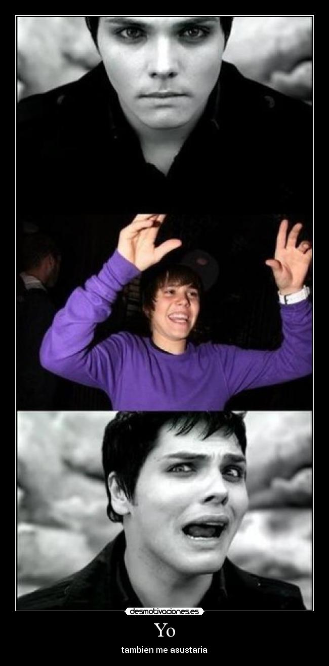 Yo - tambien me asustaria