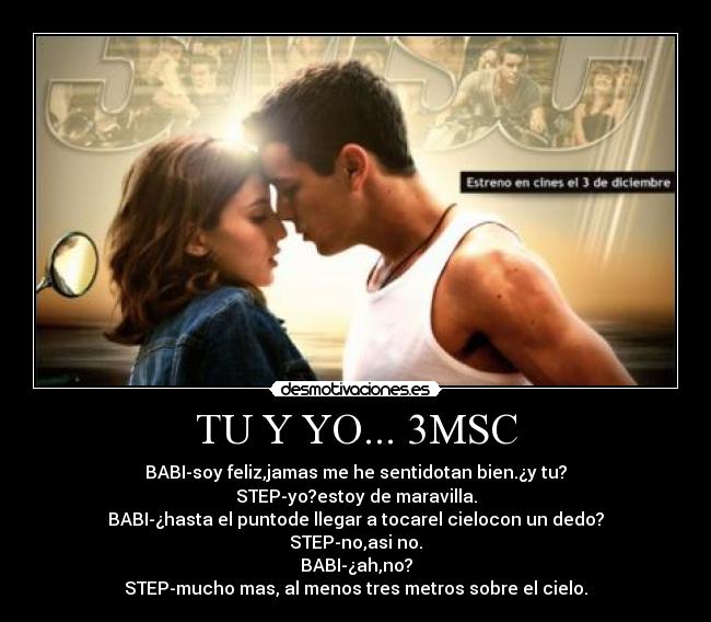 TU Y YO... 3MSC -