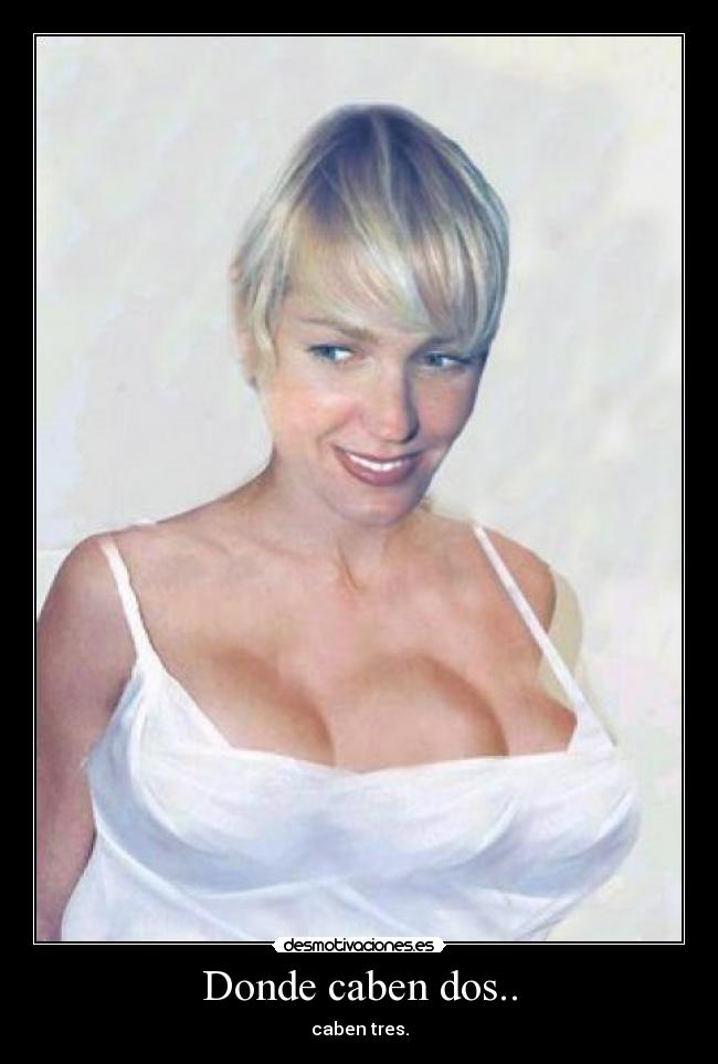 Donde caben dos.. -