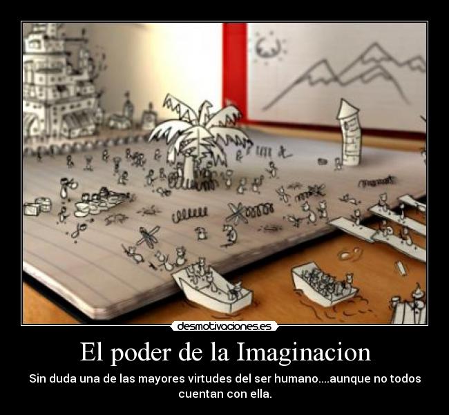 carteles imaginacion imaginacion poder desmotivaciones