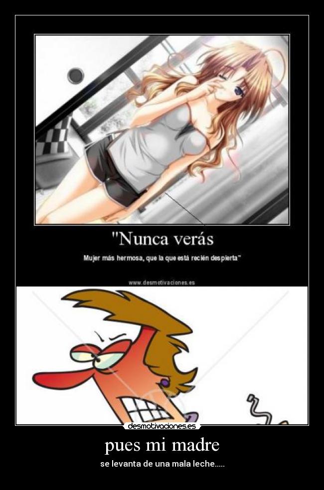 carteles madre verdd desmotivaciones