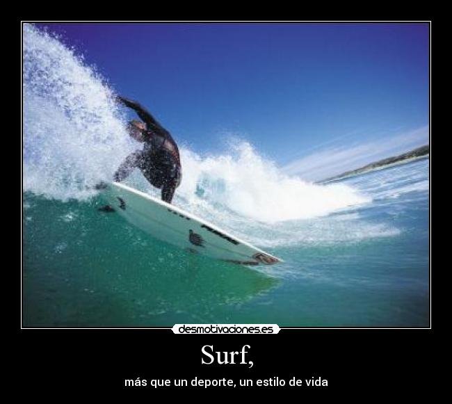 Surf, -