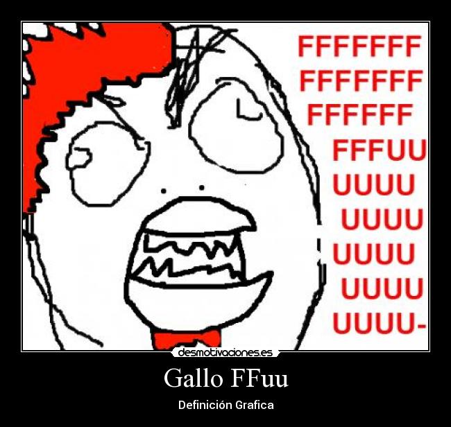 Gallo FFuu - Definición Grafica