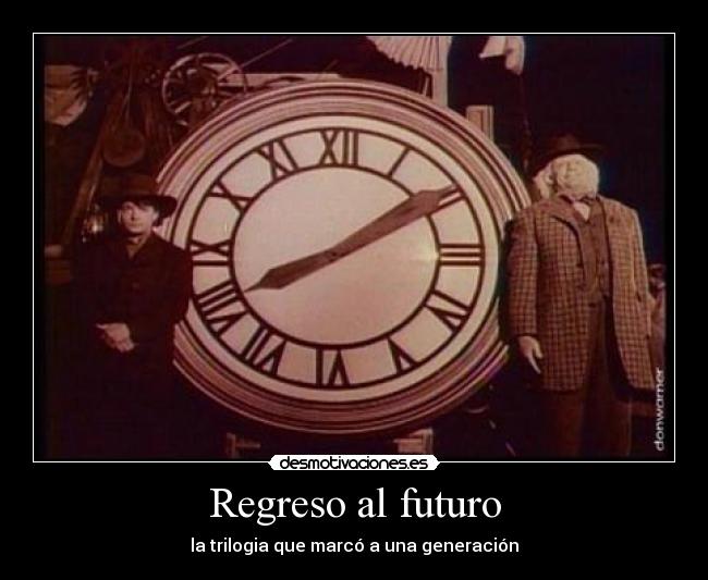 Regreso al futuro - 