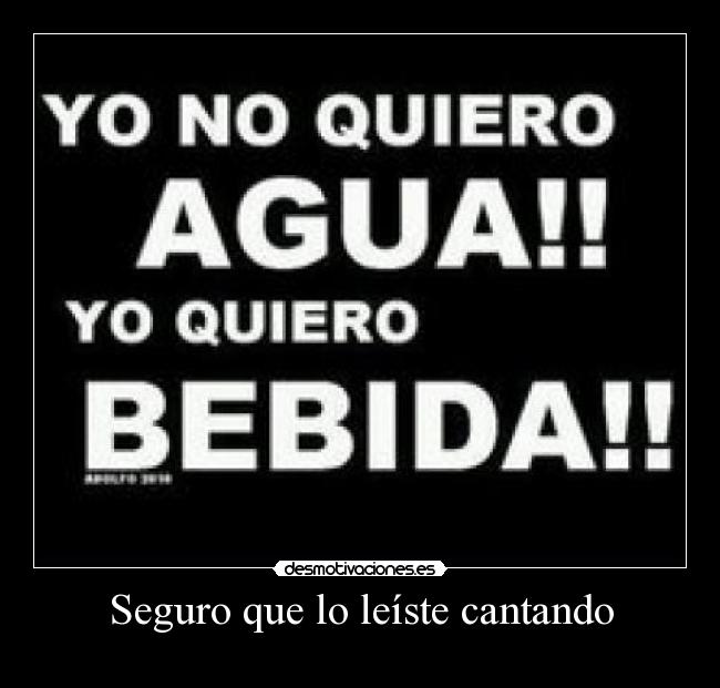 Seguro que lo leíste cantando -