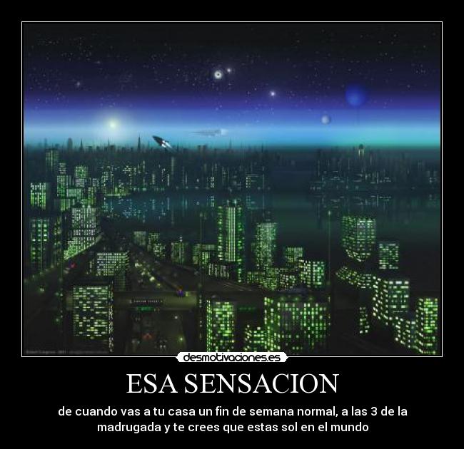 ESA SENSACION -