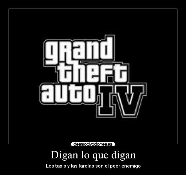 Digan lo que digan - Los taxis y las farolas son el peor enemigo