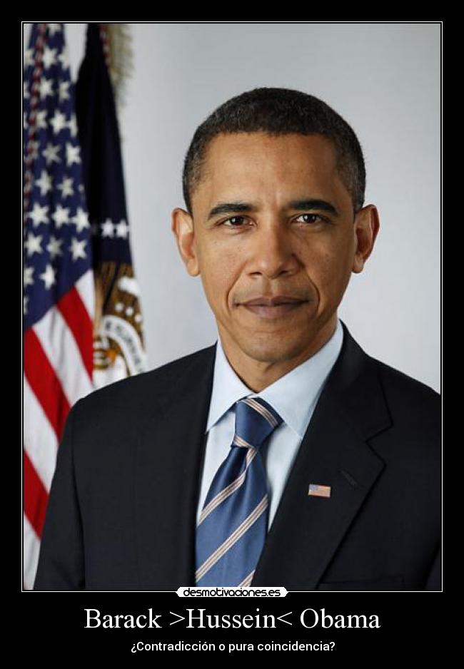 Barack >Hussein< Obama - ¿Contradicción o pura coincidencia?