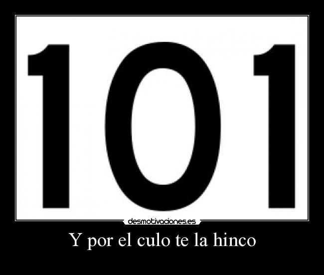 Y por el culo te la hinco - 