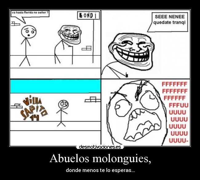 Abuelos molonguies, -
