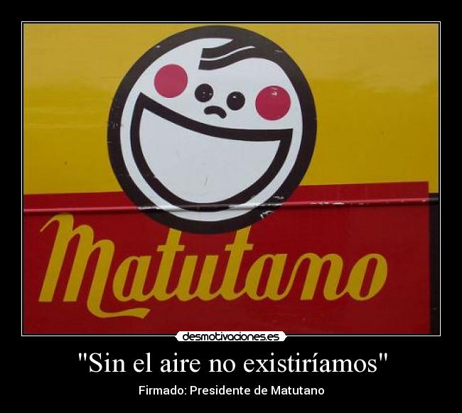 Sin el aire no existiríamos -