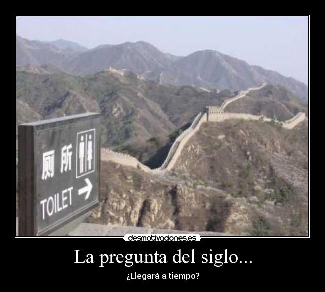 La pregunta del siglo... - 