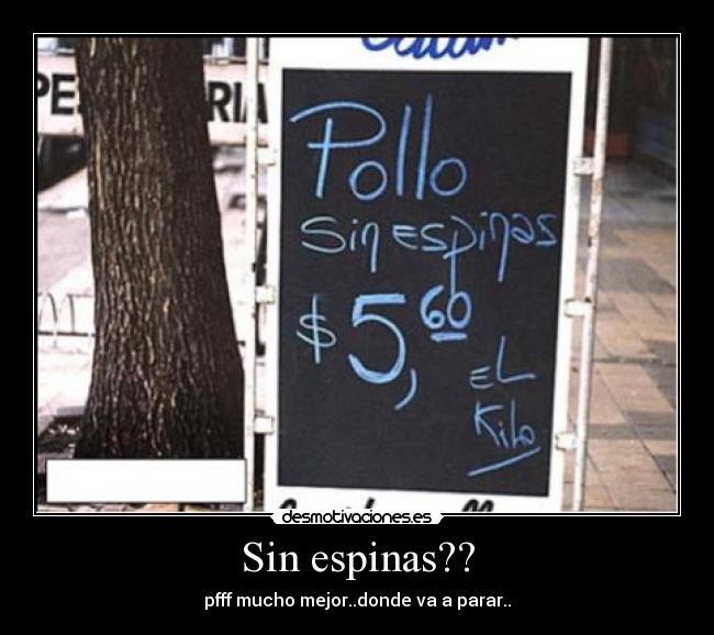 carteles sin espinas desmotivaciones