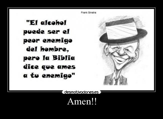 carteles frank sinatra alcohol biblia desmotivaciones